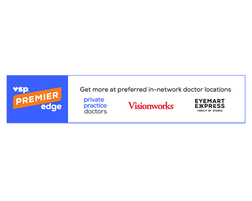 More Value with VSP Premier Edge